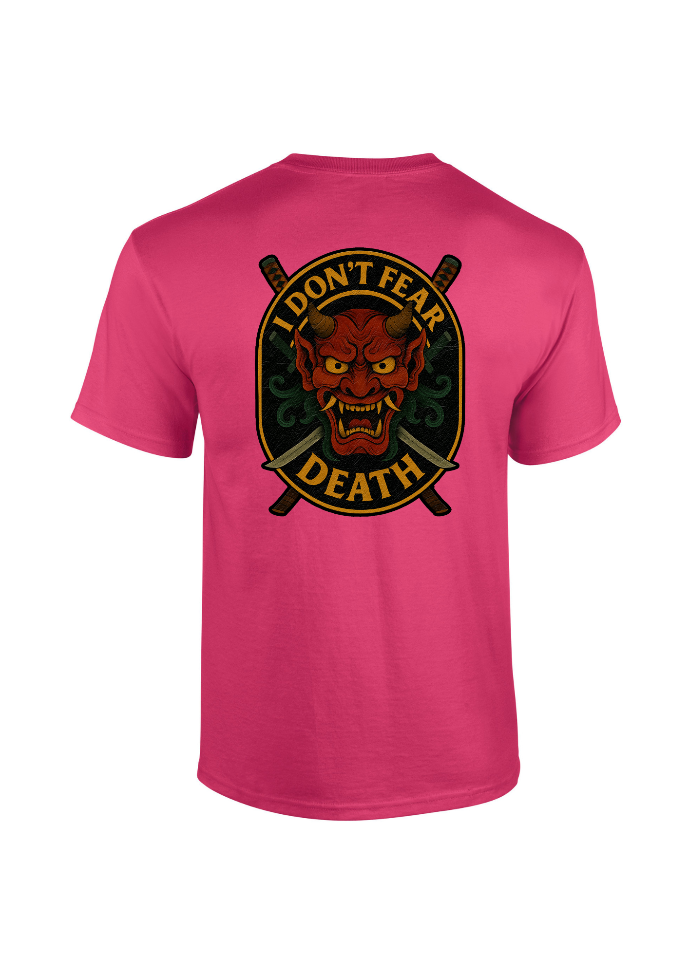 I Don't Fear Death T-shirt