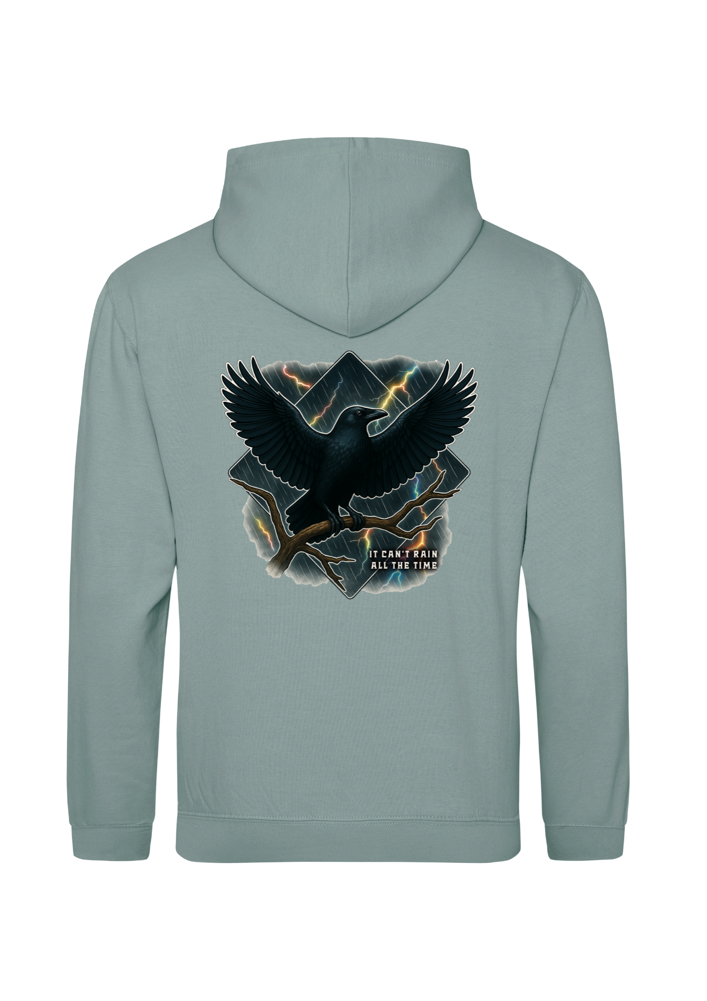 It Can't Rain All The Time Crow Hoodie