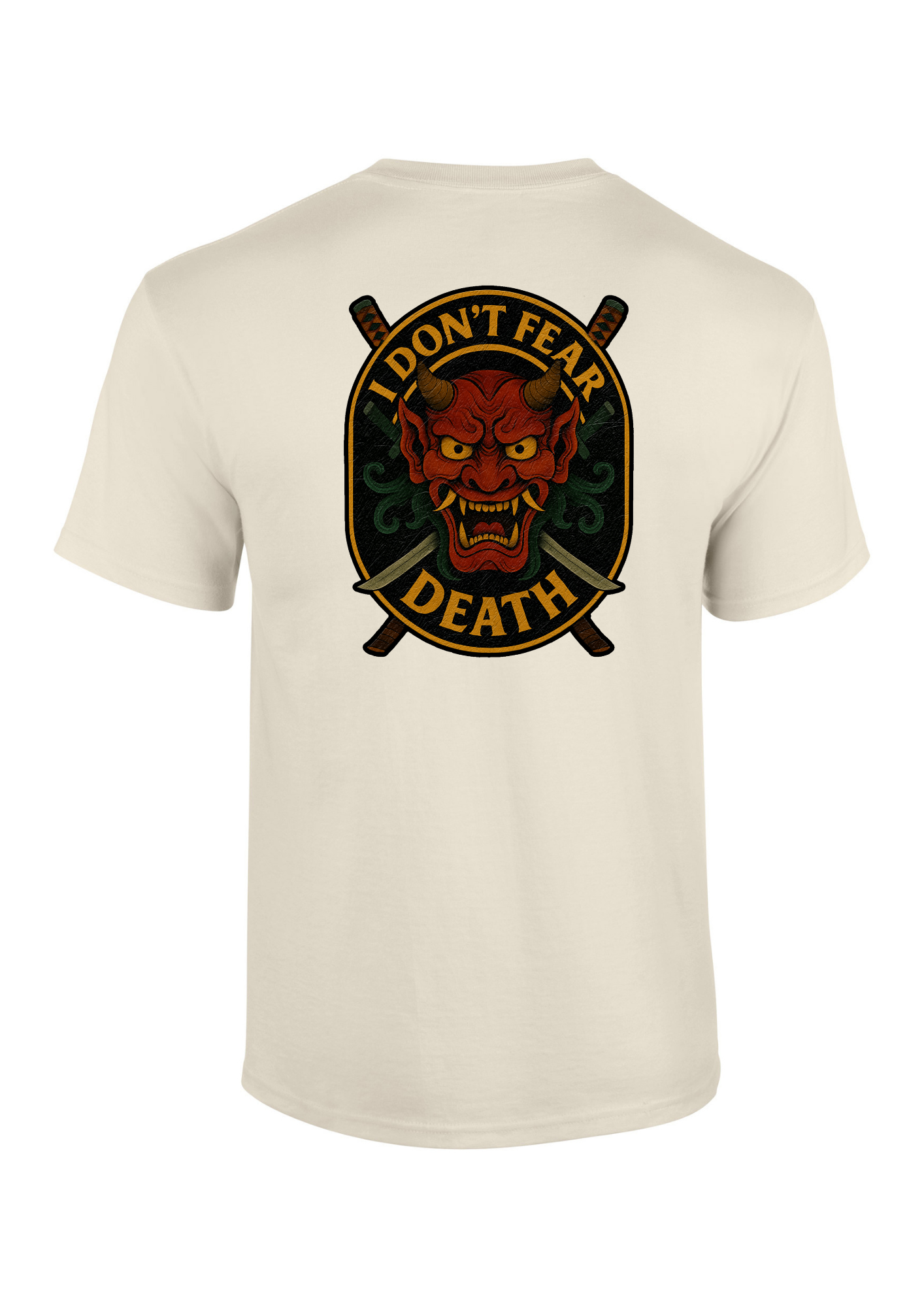 I Don't Fear Death T-shirt