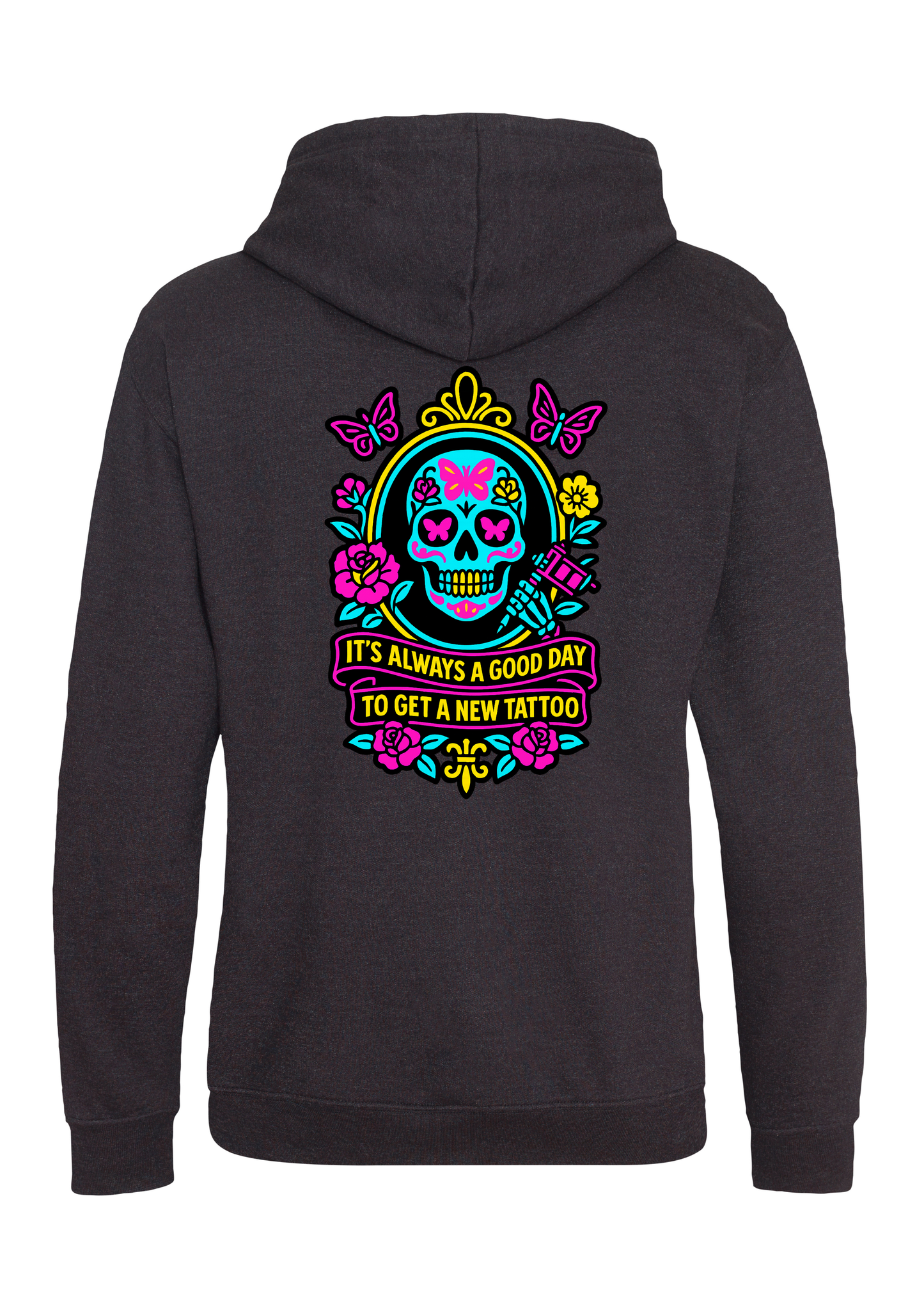 It's Always A Good Day To Get A New Tattoo Hoodie